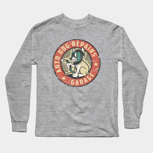 Auto Dog Repairs Retro Vintage Garage Long Sleeve T-Shirt by SilverfireDesign